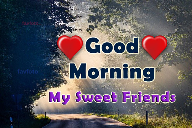 good morning dear friend images