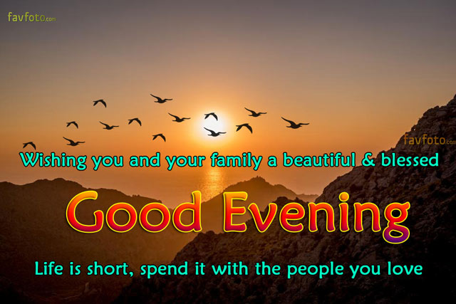72+ Top Good Evening Images HD With Quotes, Wishes, Greetings 2022 » FAVFOTO